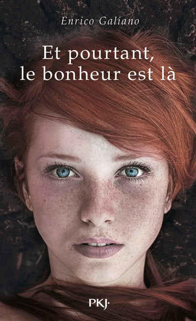 ET POURTANT LE BONHEUR EST LA