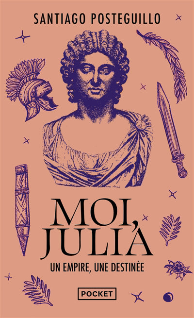 MOI, JULIA : UN EMPIRE, UNE DESTINEE