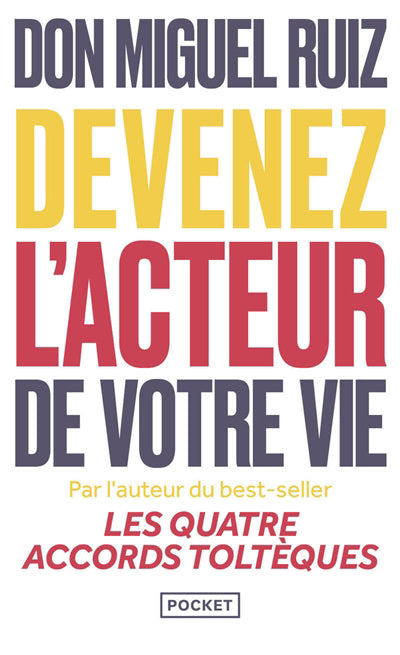 DEVENEZ L'ACTEUR DE VOTRE VIE