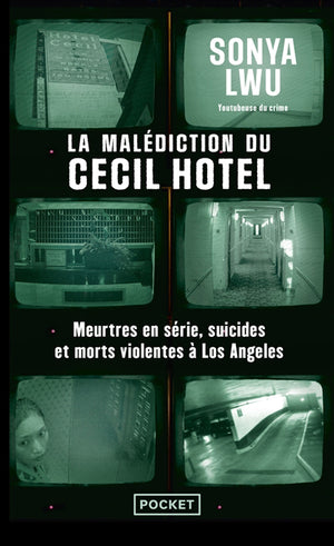 MALEDICTION DU CECIL HOTEL