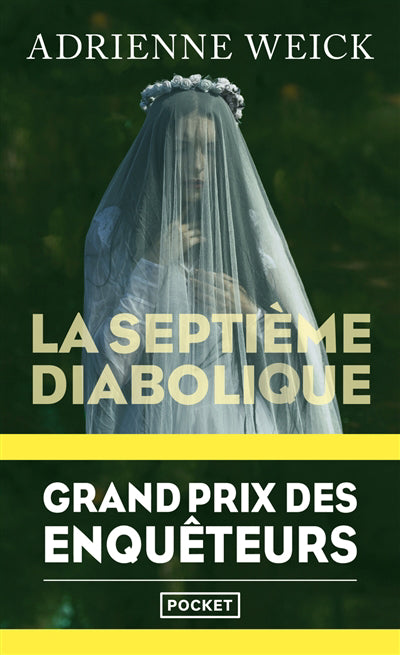 SEPTIEME DIABOLIQUE (GRAND PRIX DES ENQUETEURS)