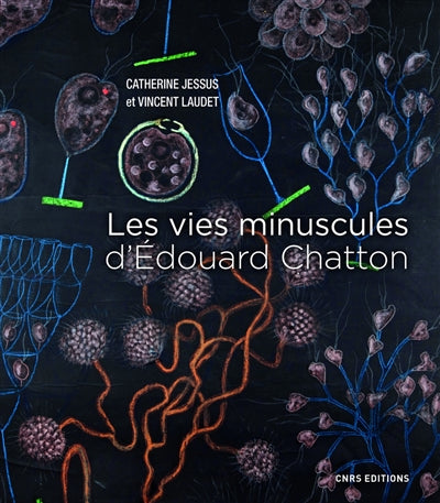 VIES MINUSCULES D'EDOUARD CHATTON