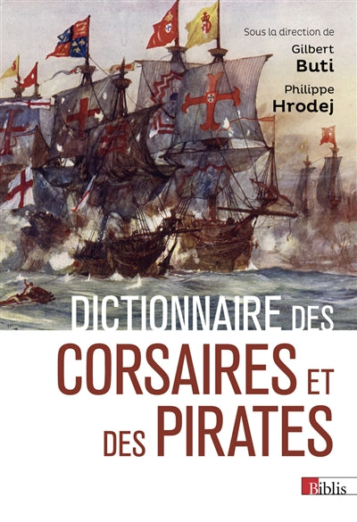 DICTIONNAIRE DES CORSAIRES ET DES PIRATES
