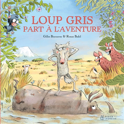 LOUP GRIS PART A L'AVENTURE