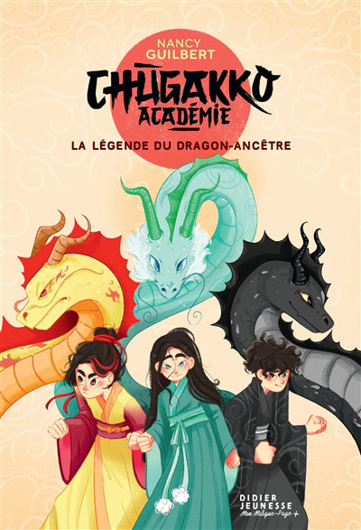 CHUGAKKO ACADEMIE T01 -LEGENDE DU DRAGON
