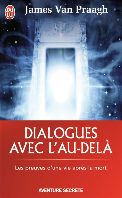 DIALOGUES AVEC L'AU-DELA NE