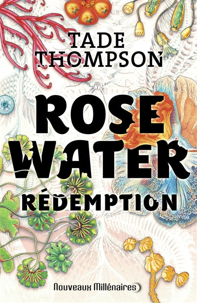 ROSEWATER T.03 : REDEMPTION