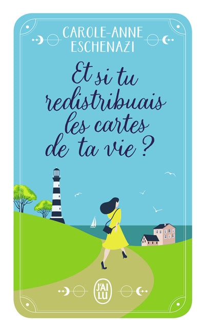 ET SI TU REDISTRIBUAIS LES CARTES DE TA VIE ?