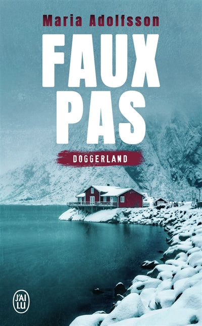 DOGGERLAND T.01 : FAUX PAS