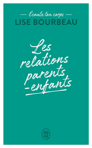 RELATIONS PARENTS-ENFANTS