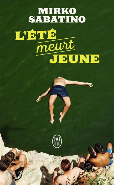ETE MEURT JEUNE