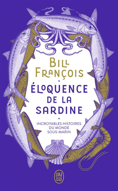 ELOQUENCE DE LA SARDINE