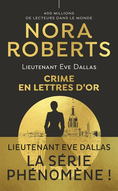 LIEUTENANT ÈVE DALLAS T50 - CRIME EN LETTRES D'OR