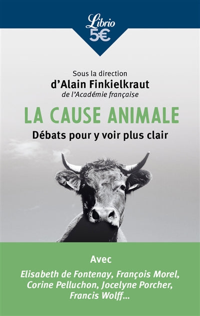 CAUSE ANIMALE : DEBATS POUR Y VOIR PLUS CLAIR