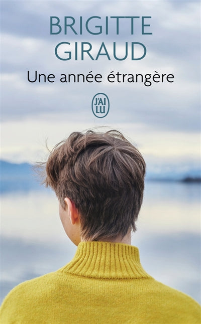 UNE ANNEE ETRANGERE