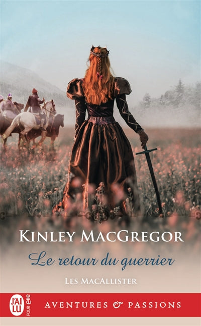MACALLISTER T.06 : LE RETOUR DU GUERRIER