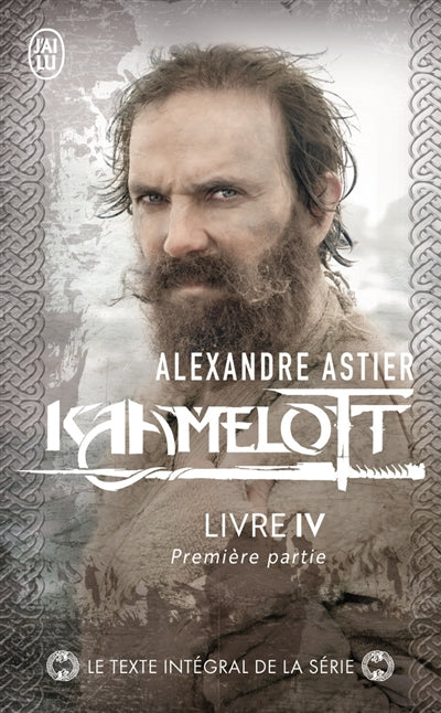 KAAMELOTT T.04 PREMIERE PARTIE, EPISODES 1 A 49