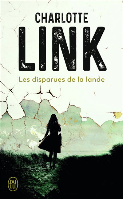 DISPARUES DE LA LANDE