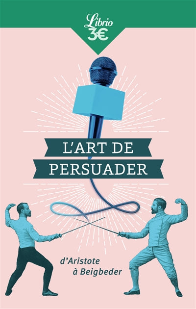 ART DE PERSUADER