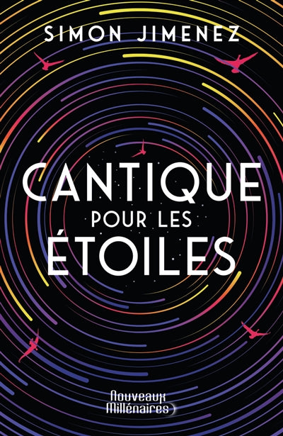 CANTIQUE POUR LES ETOILES