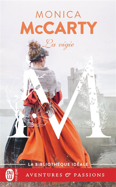 CHEVALIERS DES HIGHLANDS T.03 : LA VIGIE