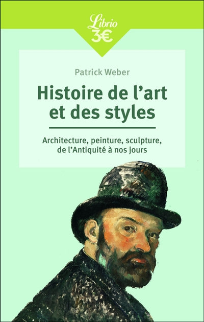 HISTOIRE DE L'ART ET DES STYLES : ARCHITECTURE, PEINTURE, SCULPTU