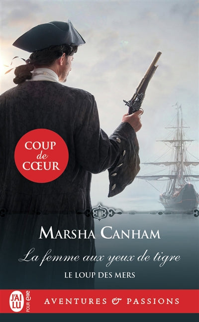 LOUP DES MERS T.01 : LA FEMME AUX YEUX DE TIGRE