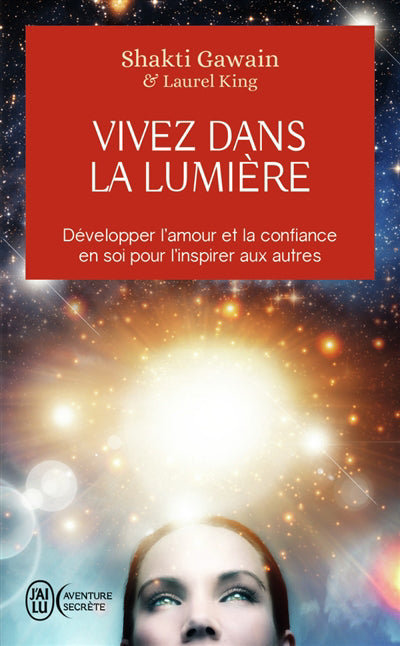 VIVEZ DANS LA LUMIERE