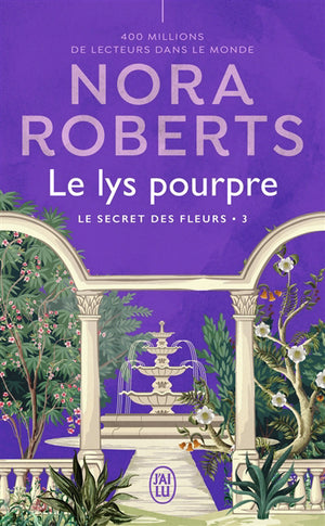 SECRET DES FLEURS T.03 : LE LYS POURPRE N.É.