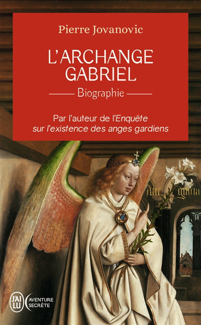 ARCHANGE GABRIEL : BIOGRAPHIE