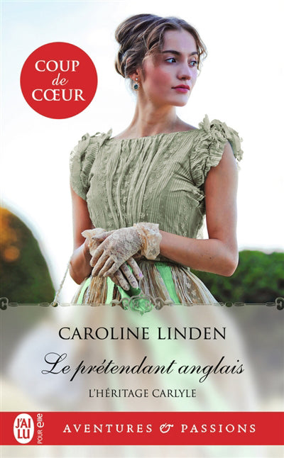 HERITAGE CARLYLE T.01 : LE PRETENDANT ANGLAIS