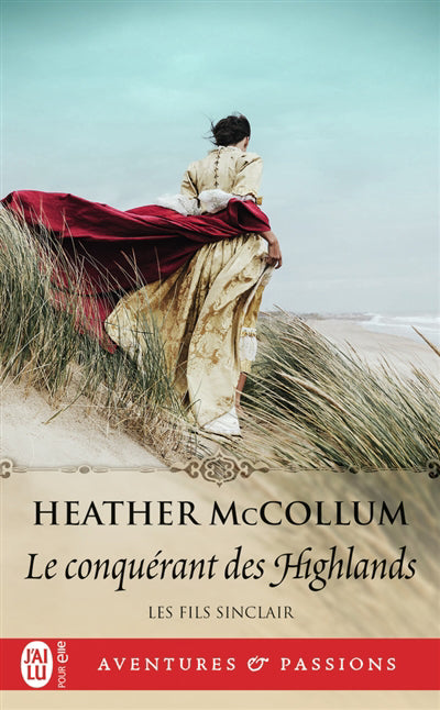 FILS SINCLAIR T.01 : LE CONQUERANT DES HIGHLANDS