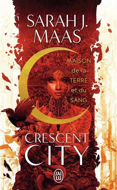 CRESCENT CITY T.01 : MAISON DE LA TERRE ET DU SANG