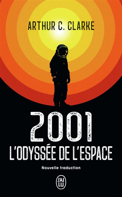 2001, L'ODYSSEE DE L'ESPACE NOUVELLE TRADUCTION