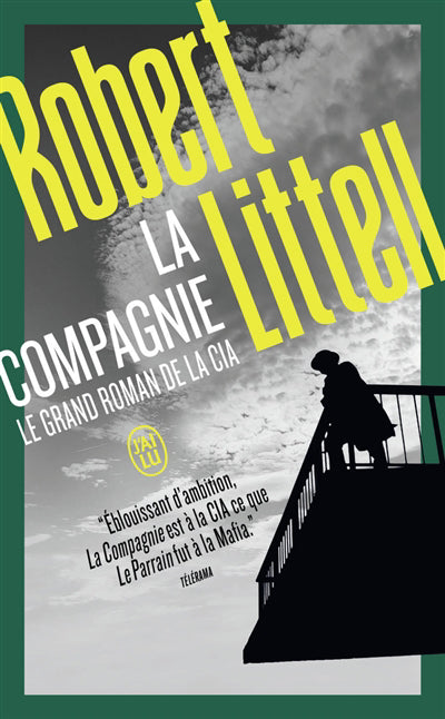 COMPAGNIE : LE GRAND ROMAN DE LA CIA