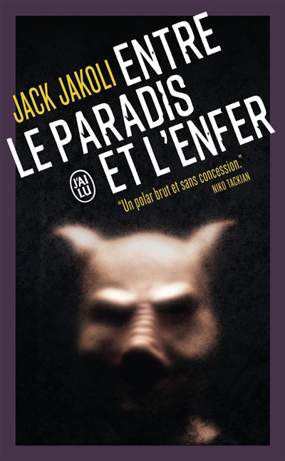 ENTRE LE PARADIS ET L'ENFER (LA CATABASE)