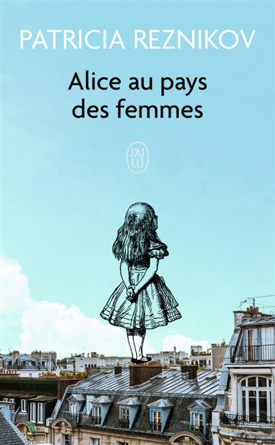 ALICE AU PAYS DES FEMMES