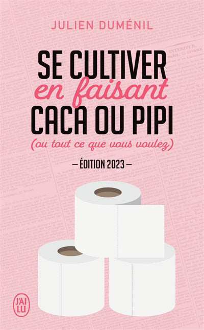 SE CULTIVER EN FAISANT CACA OU PIPI ED.2023