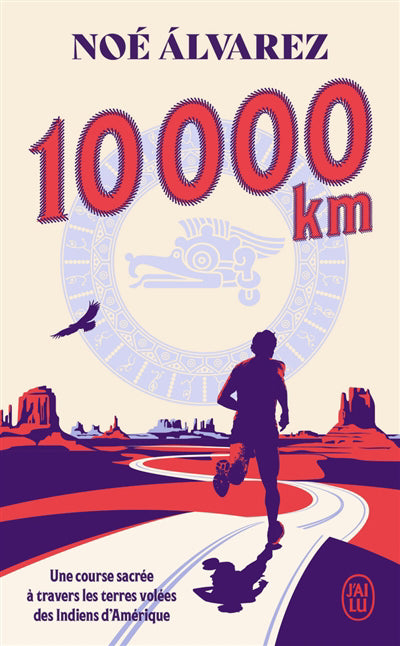 10 000 KM : UNE COURSE SACREE A TRAVERS LES TERRES VOLEES DES IND