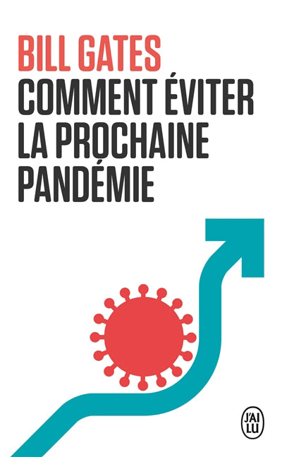 COMMENT EVITER LA PROCHAINE PANDEMIE