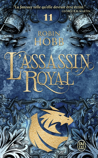 ASSASSIN ROYAL T.11 : LE DRAGON DES GLACES N.E.