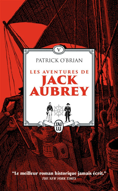 AVENTURES DE JACK AUBREY T.05 : LE PORT DE LA TRAHISON