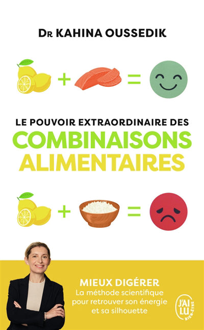 POUVOIR EXTRAORDINAIRE DES COMBINAISONS ALIMENTAIRES