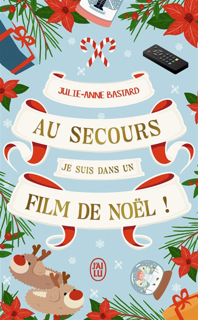 AU SECOURS, JE SUIS DANS UN FILM DE NOEL