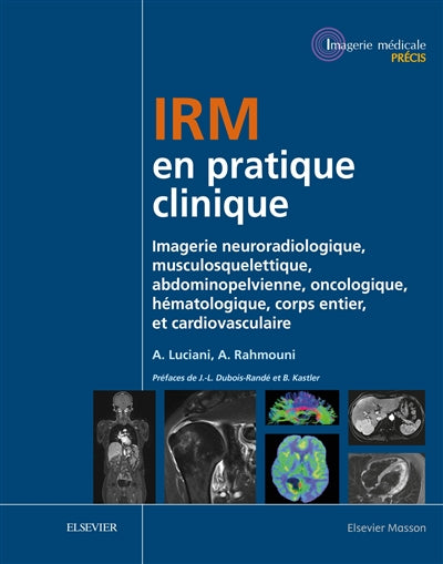 IRM EN PRATIQUE CLINIQUE