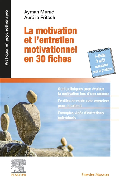 MOTIVATION ET L'ENTRETIEN MOTIVATIONNEL EN 30 FICHES