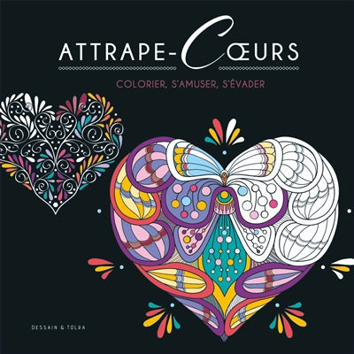 ATTRAPE-COEURS -COLORIER, S'AMUSER,..