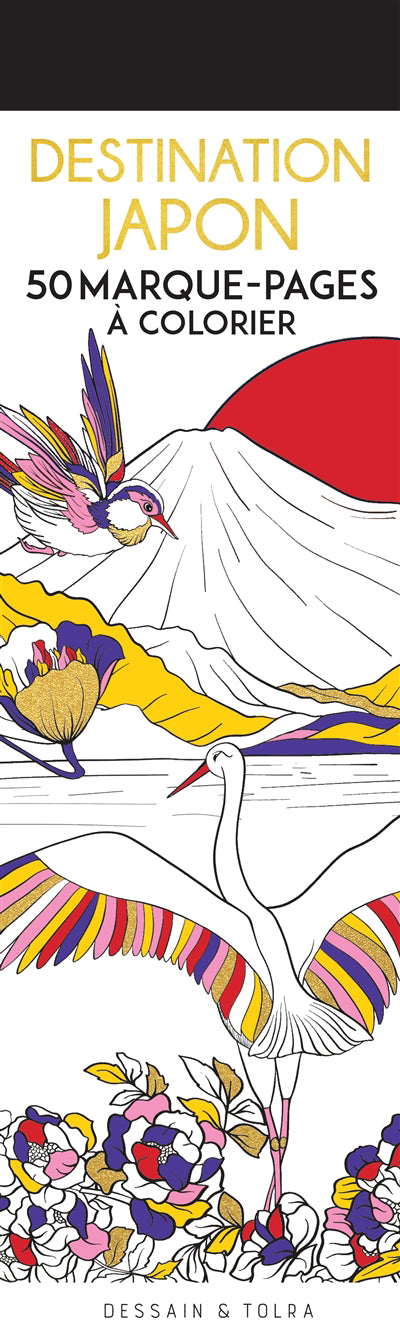 DESTINATION JAPON -50 MARQUE-PAGES A COLORIER