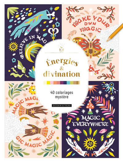 ENERGIES ET DIVINATION -40 COLORIAGES...