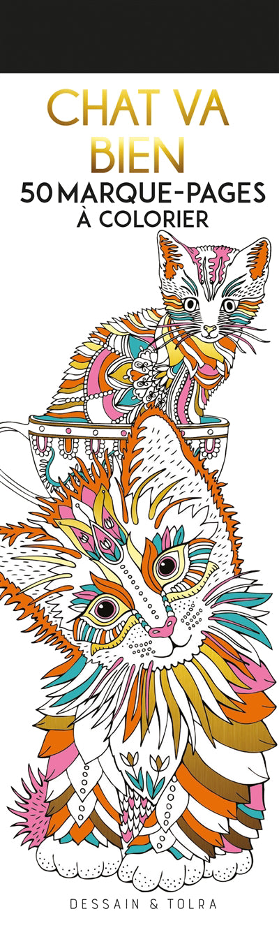 CHAT VA BIEN -50 MARQUE-PAGES A COLORIER